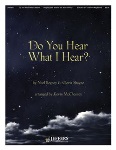 Do You Hear What I Hear