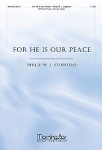 For He Is Our Peace