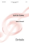 Let Us Come