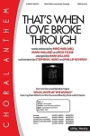 That's When Love Broke Through