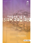 There Is a Redeemer