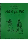 Music for 2  Christmas Volume 2