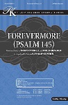 Forevermore (Psalm 145)