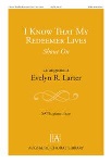 I Know That My Redeemer Lives Shout On
