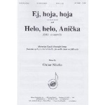 Ej hoja hoja and Helo helo Anicka