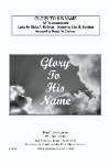 Glory to His Name