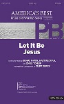 Let It Be Jesus