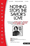 Nothing Stops the Savior's Love