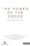 Power of the Cross A Suite for Good Friday