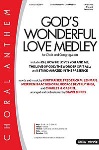 God's Wonderful Love Medley