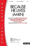 Because He Lives (Amen)