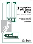 Three Congregational Hymn Settings for Brass