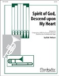 Spirit of God Descend upon My Heart