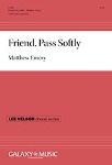 Friend Pass Softly