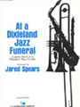 At A Dixieland Jazz Funeral