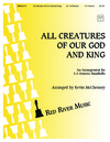 All Creatures of Our God and King