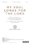 My Soul Longs for the Lord