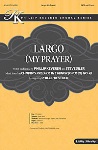 Largo (My Prayer)