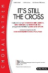 It's Still the Cross