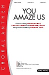 You Amaze Us