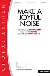 Make a Joyful Noise