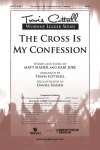 Cross Is My Confession