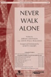 Never Walk Alone