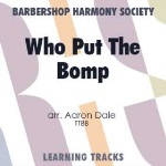 Who Put The Bomp (In The Bomp Ba Bomp Ba Bomp)