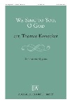 We Sing to You O God
