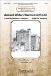 Ancient Waters Warmed with Life