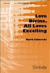Love Divine All Loves Excelling