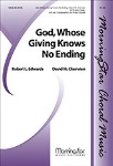 God Whose Giving Knows No Ending
