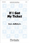 If I Got My Ticket
