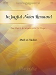 In Joyful Notes Resound