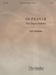 In Prayer  5 organ preludes