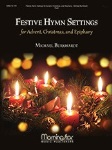 Festive Hymn Settings for Advent Christmas and Epiphany