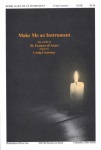 Make Me an Instrument