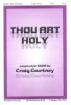 Thou Art Holy