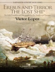Erebus and Terror - The Lost Ships