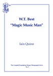 W.T. Best "Magic Music Man"