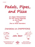 Pedals, Pipes and Pizza