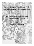 Improvising in Traditional 17th- and 18th-Century Harmonic Style, Volume III