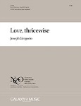 Love thricewise