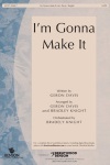 I'm Gonna Make It