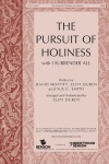 Pursuit of Holiness with I Surrender All