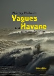 Vagues a la Havane