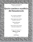 Quatro Canciones Espanolas del Renacimiento