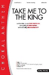 Take Me to the King