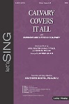 Calvary Covers It All with Burdens Are Lifted at Calvary