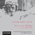 Seven Last Words - Septem Ultima Verba